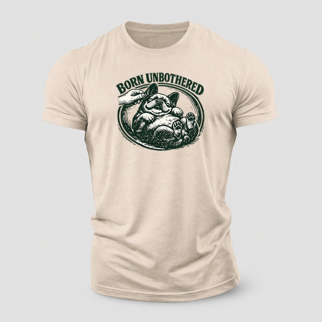 Frenchie Born Unbothered Cotton T-Shirt
