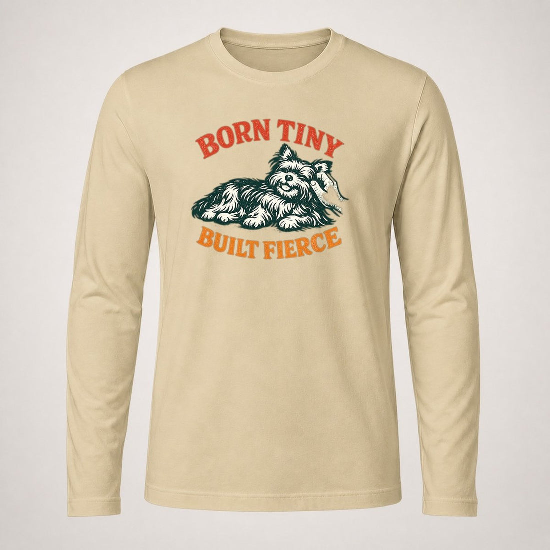 Yorkie Born Tiny Long Sleeve T-Shirt