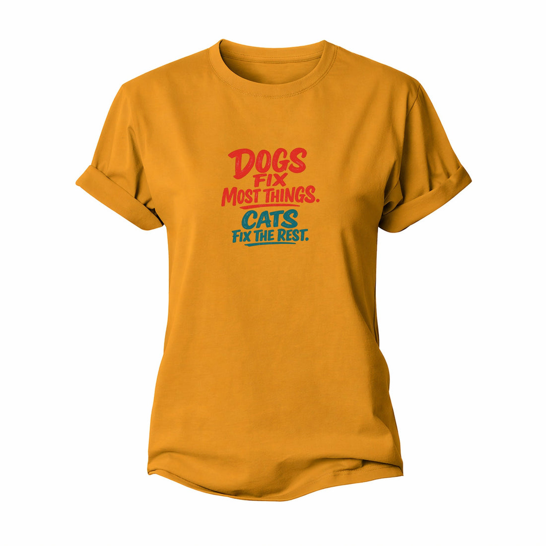 Dogs Fix Most Things, Cats Fix The Rest Women's Cotton T-Shirt